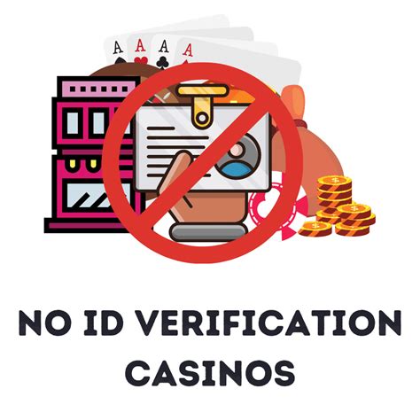 online casino no id required.